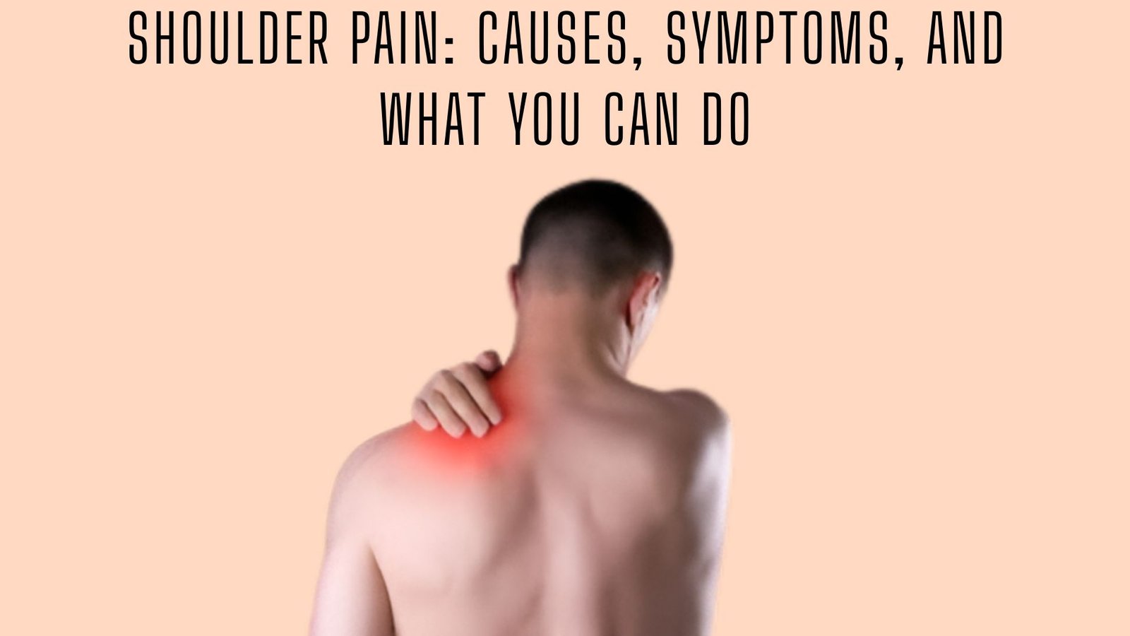 Life Elevated: Tips, Ideas & Products for Home and Health 2 Shoulder Pain